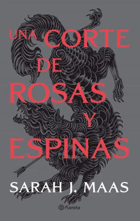 UNA CORTE DE ROSAS Y ESPINAS