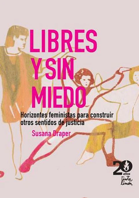LIBRES Y SIN MIEDO