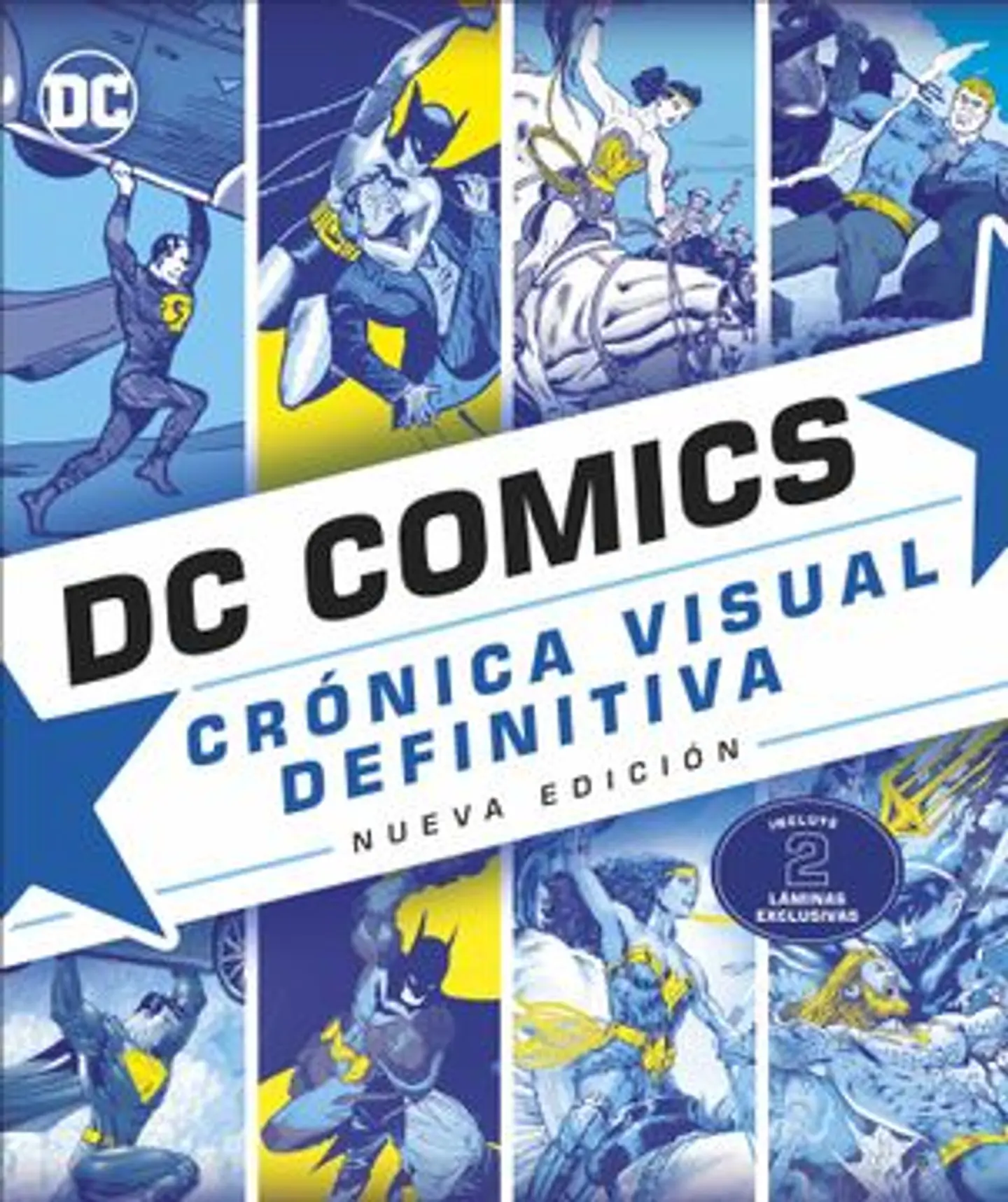 DC COMICS CRONICA VISUAL DEFINITIVA 1