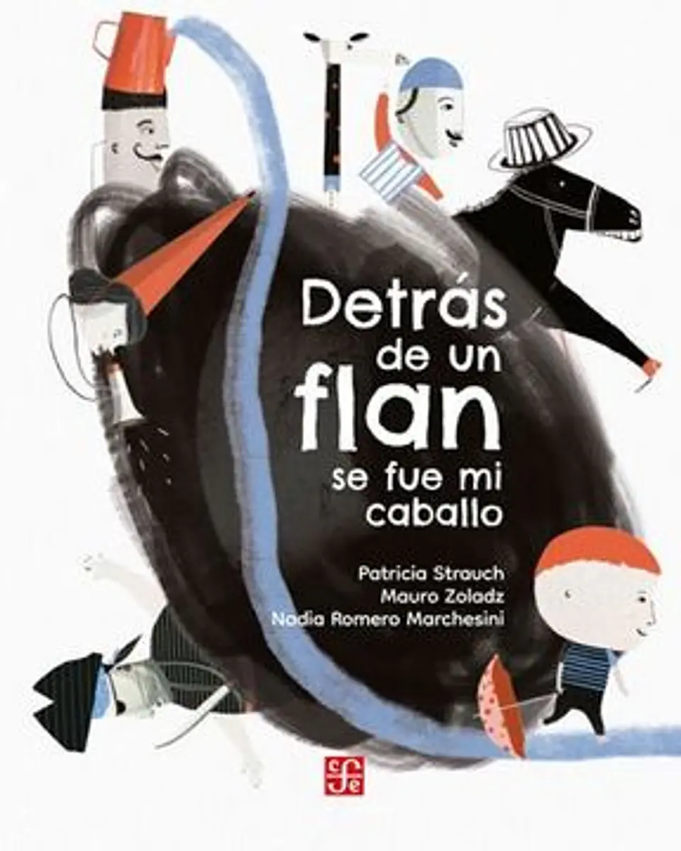 DETRAS DE UN FLAN SE FUE MI CABALLO 1