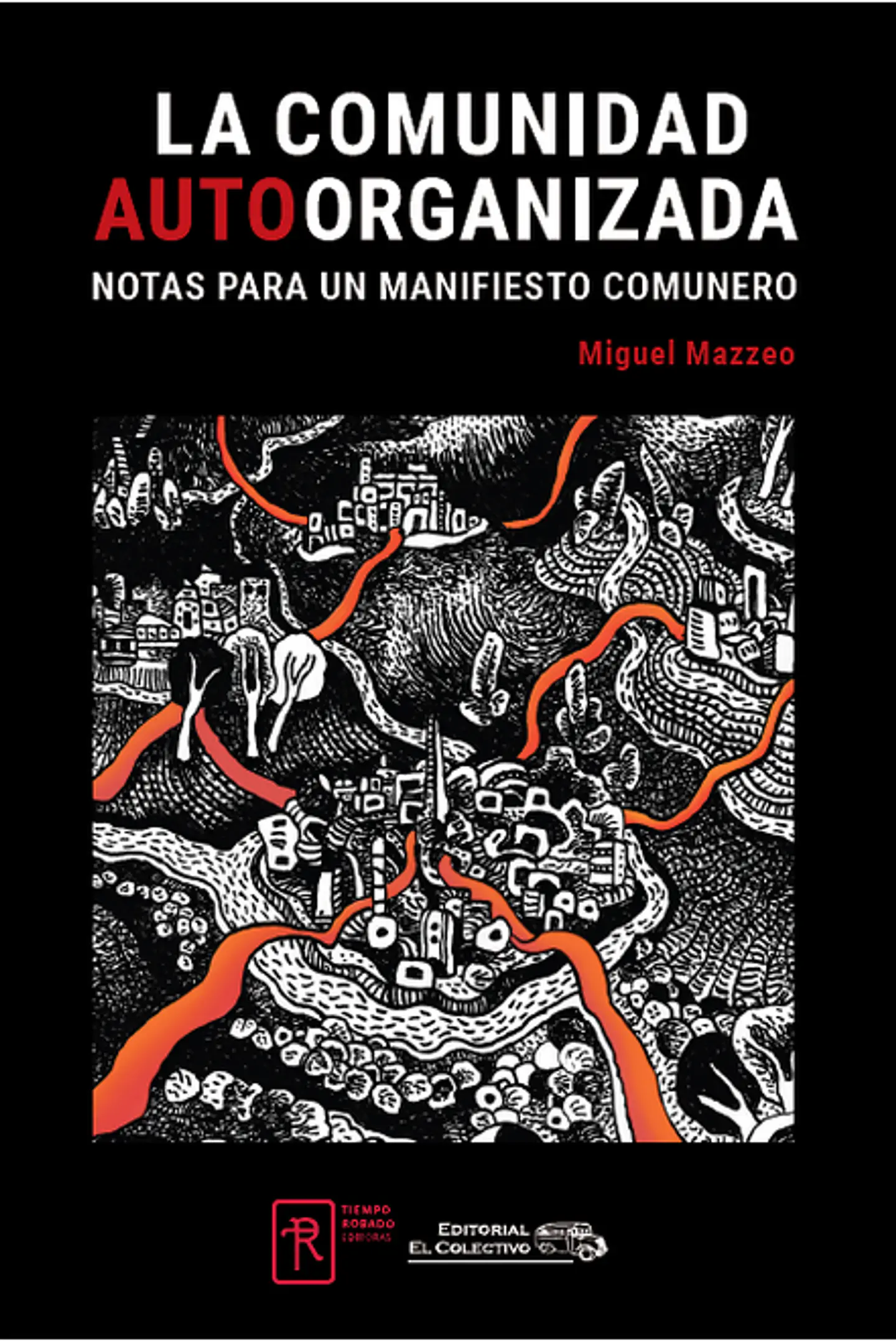 LA COMUNIDAD AUTORGANIZADA 1