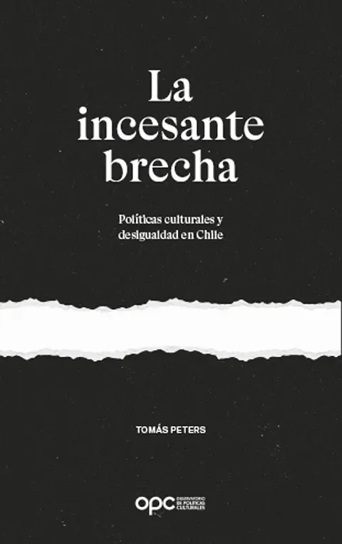 LA INCESANTE BRECHA