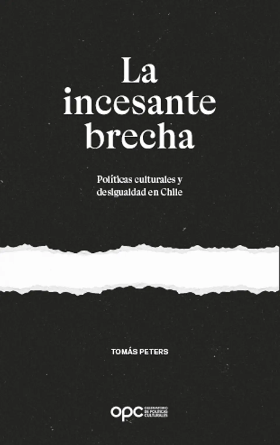 LA INCESANTE BRECHA 1