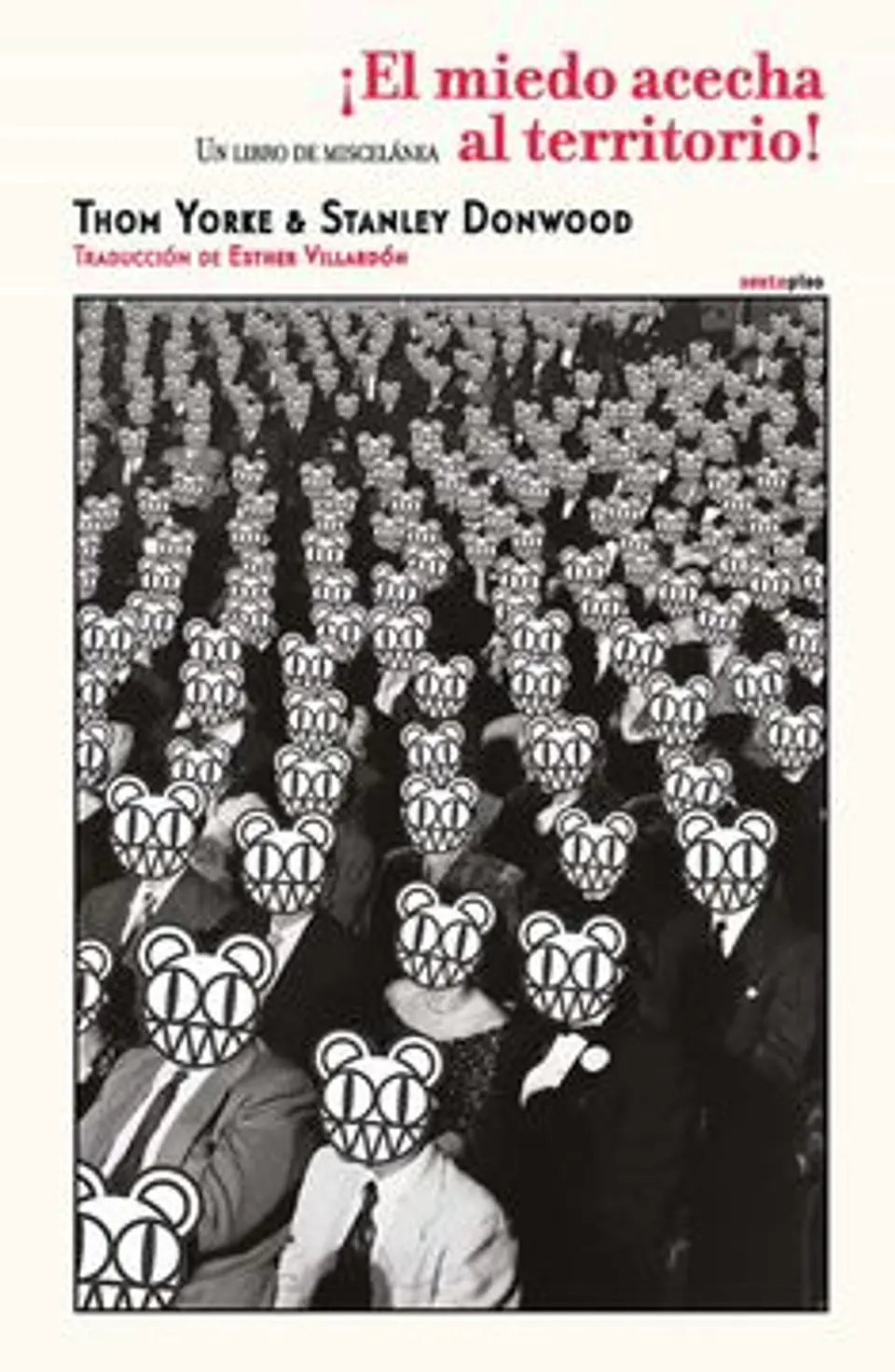 EL MIEDO ACECHA AL TERRITORIO 1