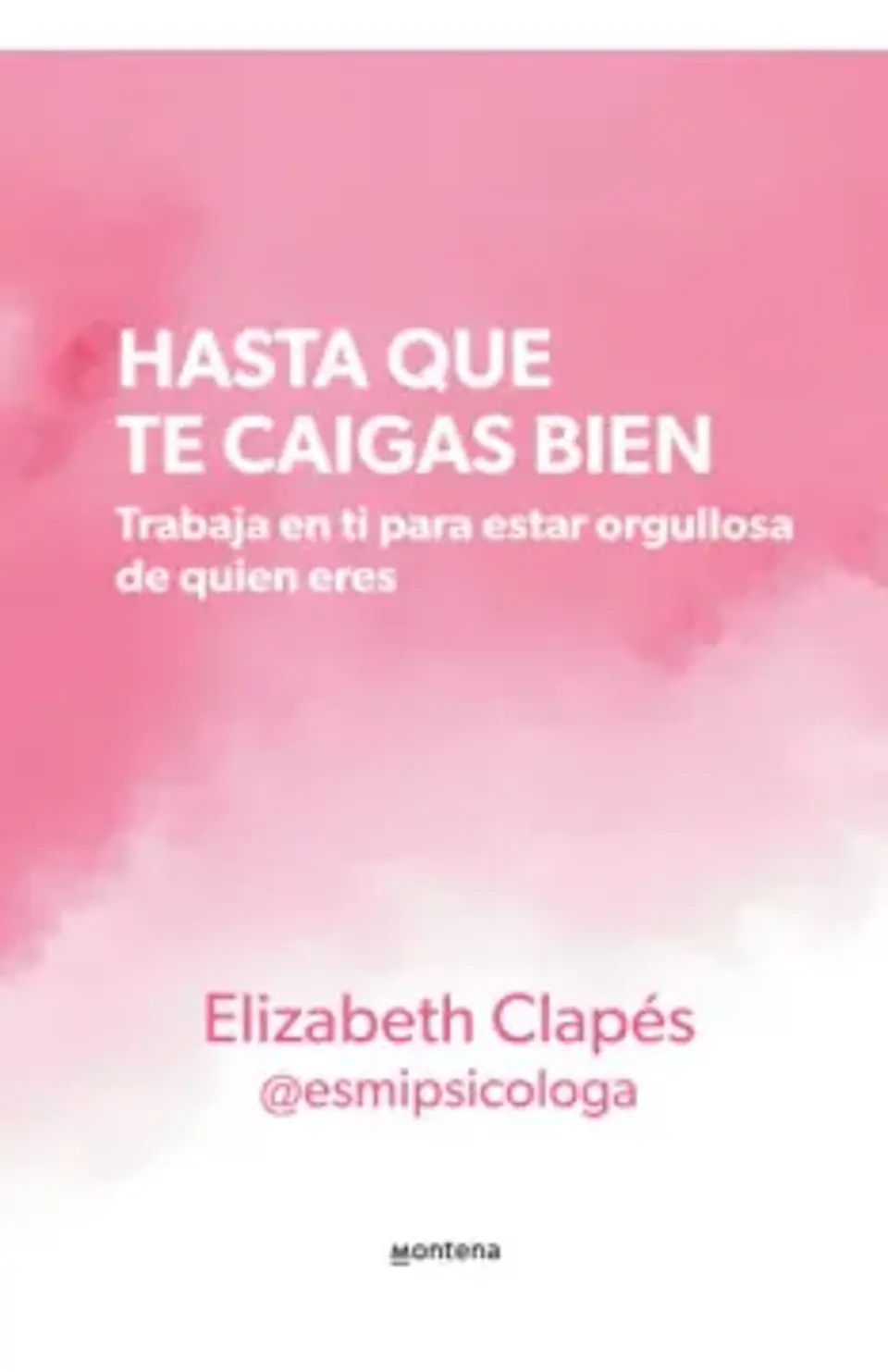 HASTA QUE TE CAIGAS BIEN 1