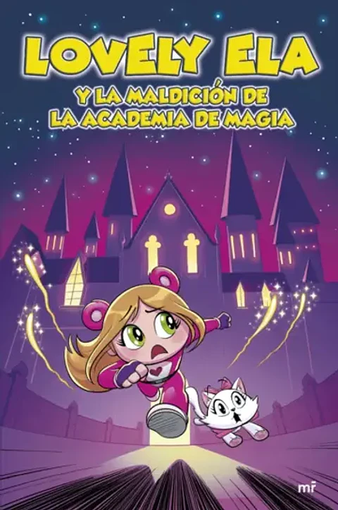 LOVELY ELA 2 Y LA MALDICION DE LA ACADEMIA DE MAGIA