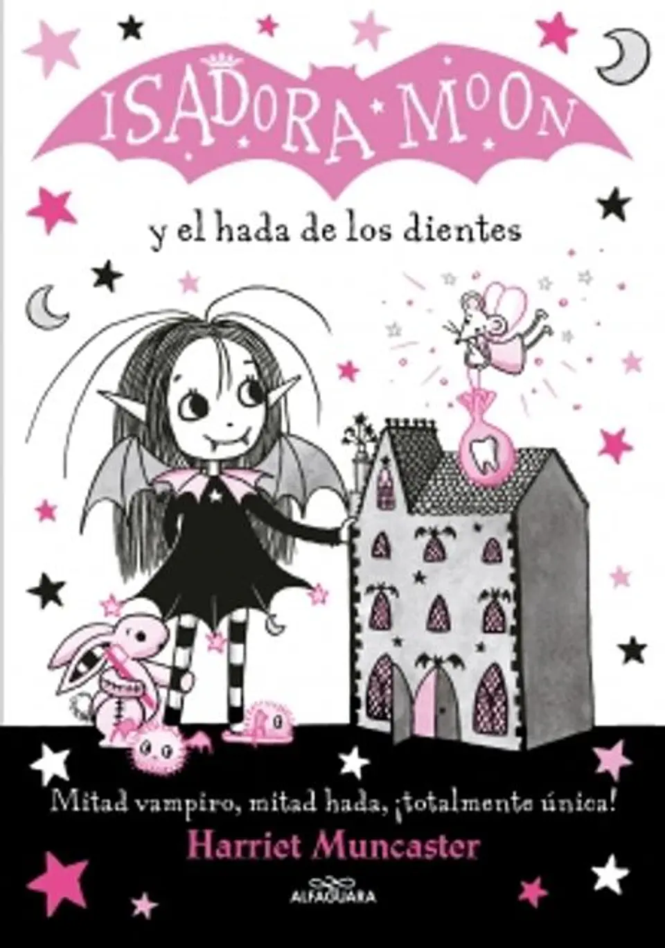 ISADORA MOON Y EL HADA DE LOS DIENTES 1
