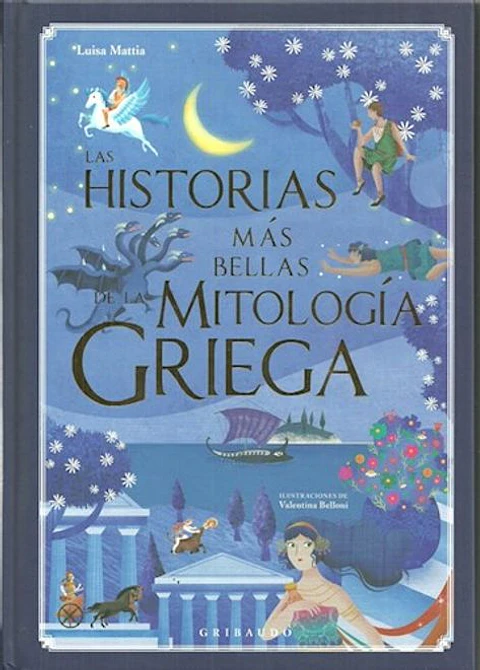 LAS HISTORIAS MAS BELLAS DE LA MITOLOGIA GRIEGA