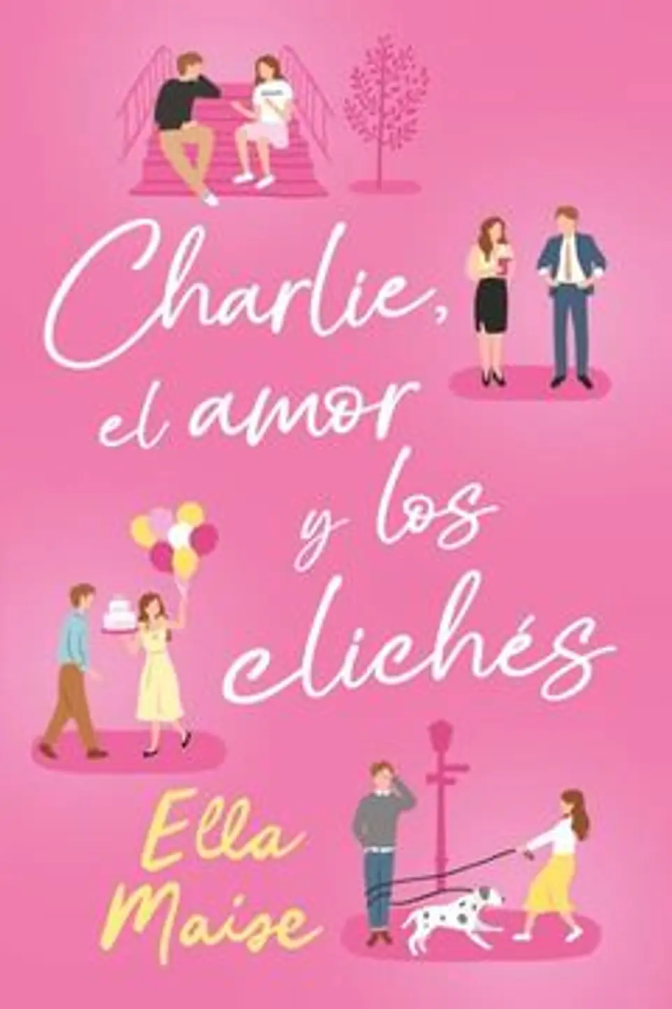 CHARLIE EL AMOR Y LOS CLICHES 1