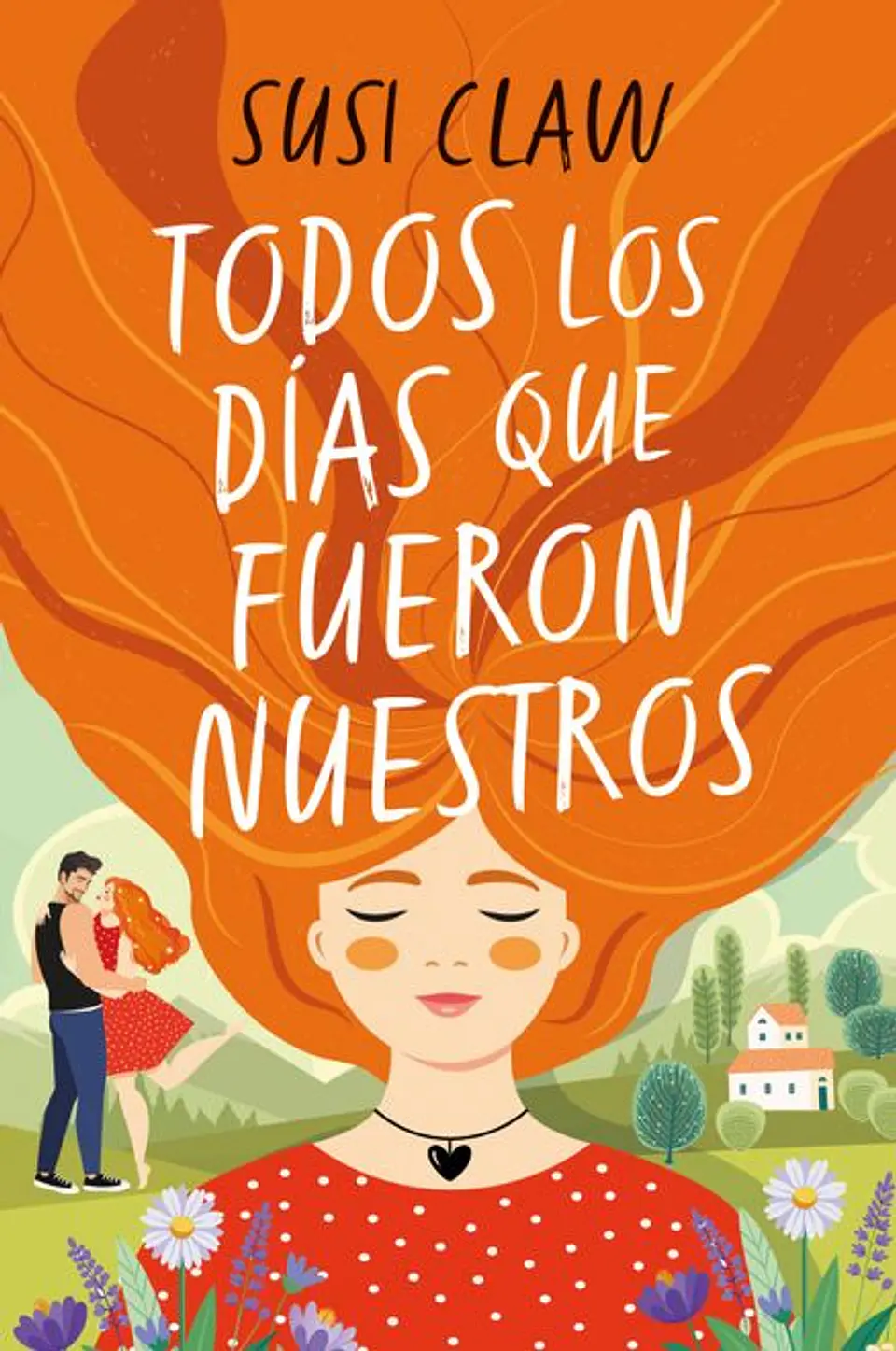TODOS LOS DIAS QUE FUERON NUESTROS 1