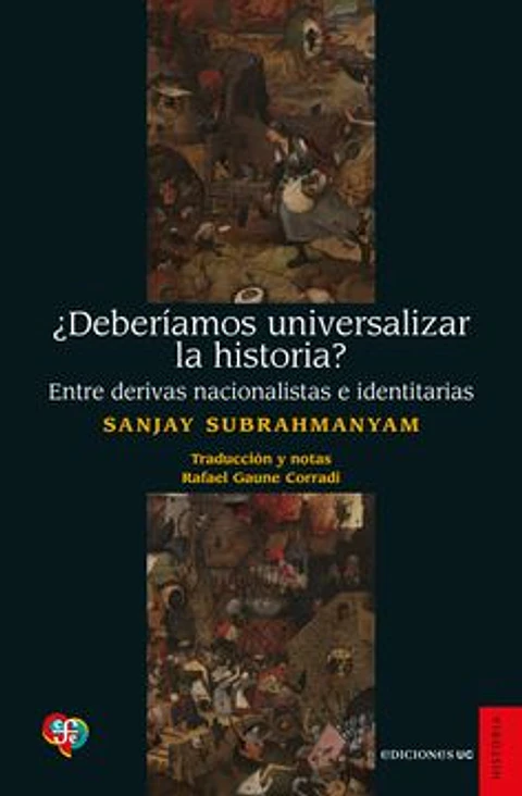 DEBERIAMOS UNIVERSALIZAR LA HISTORIA