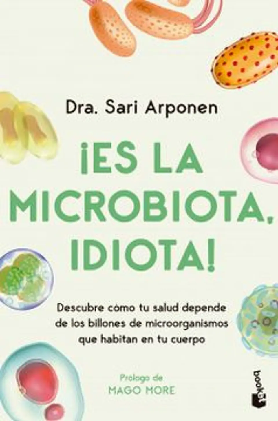 ES LA MICROBIOTA IDIOTA 1