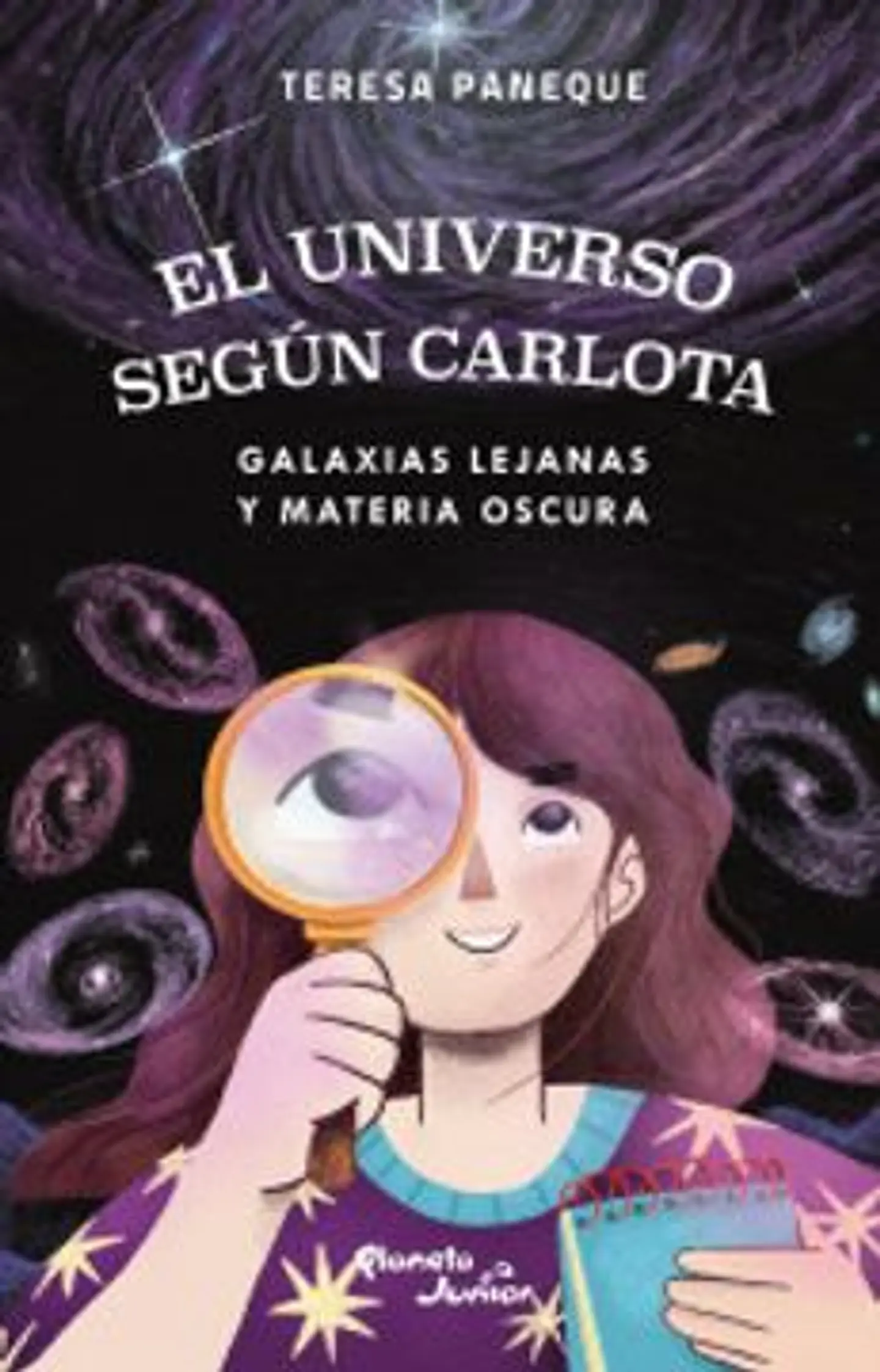 EL UNIVERSO SEGUN CARLOTA GALAXIAS LEJANAS Y MATERIA OSCURA 1