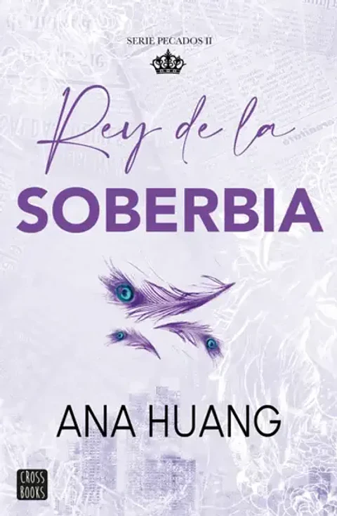 REY DE LA SOBERBIA (SERIE PECADOS 2)