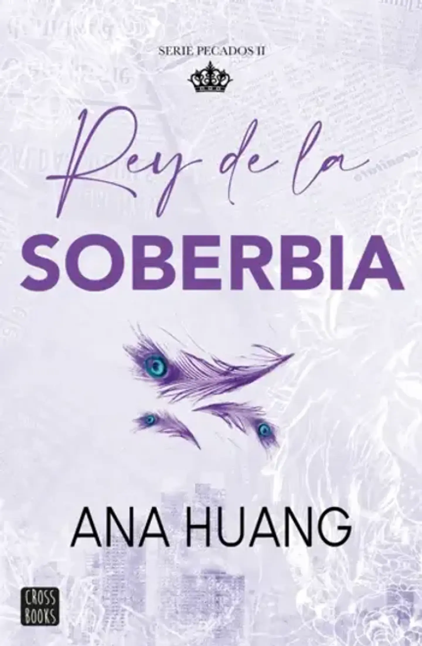 REY DE LA SOBERBIA (SERIE PECADOS 2) 1