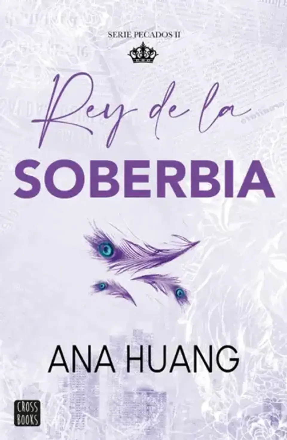 REY DE LA SOBERBIA (SERIE PECADOS 2) 1