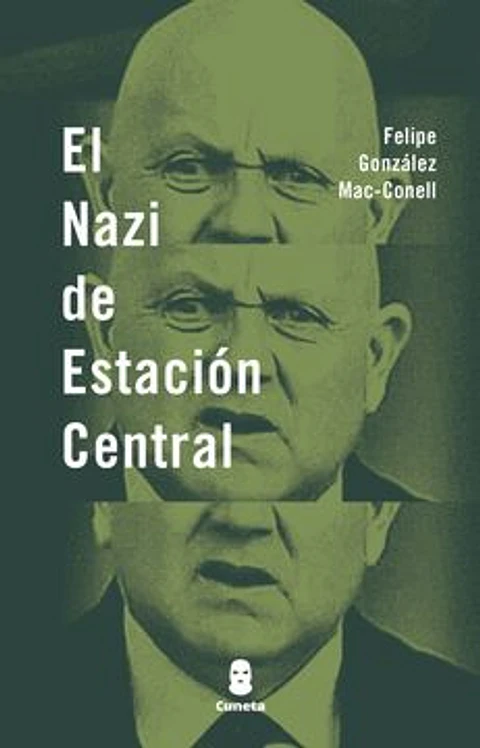 EL NAZI DE ESTACIÓN CENTRAL