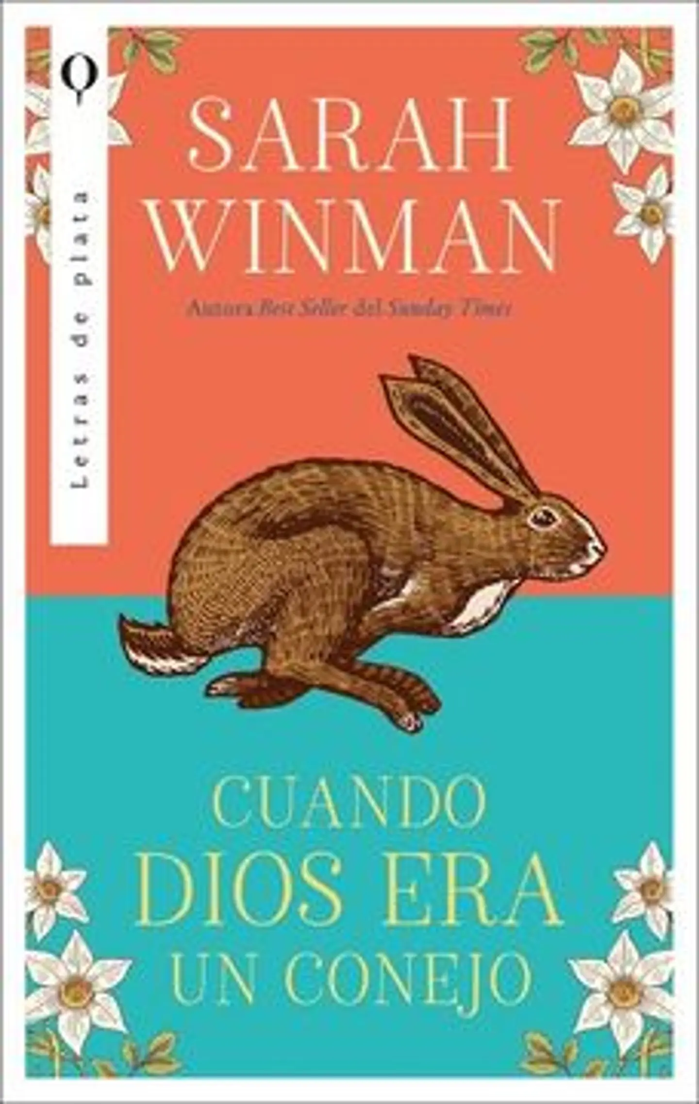 CUANDO DIOS ERA UN CONEJO 1