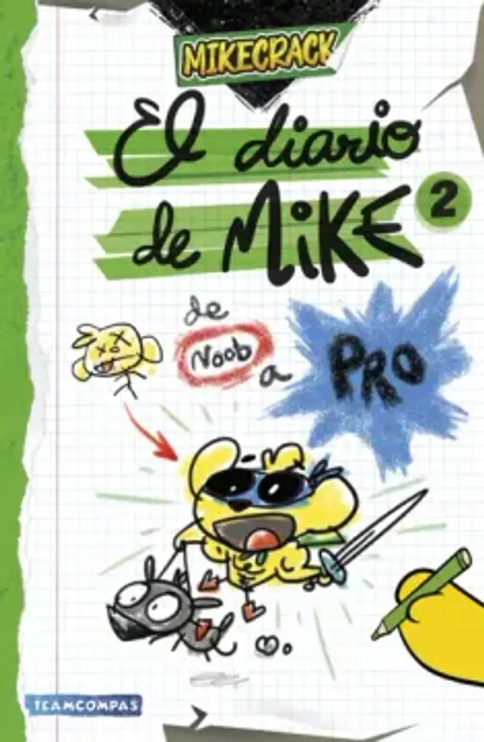 EL DIARIO DE MIKE 2 DE NOOB A PRO 1