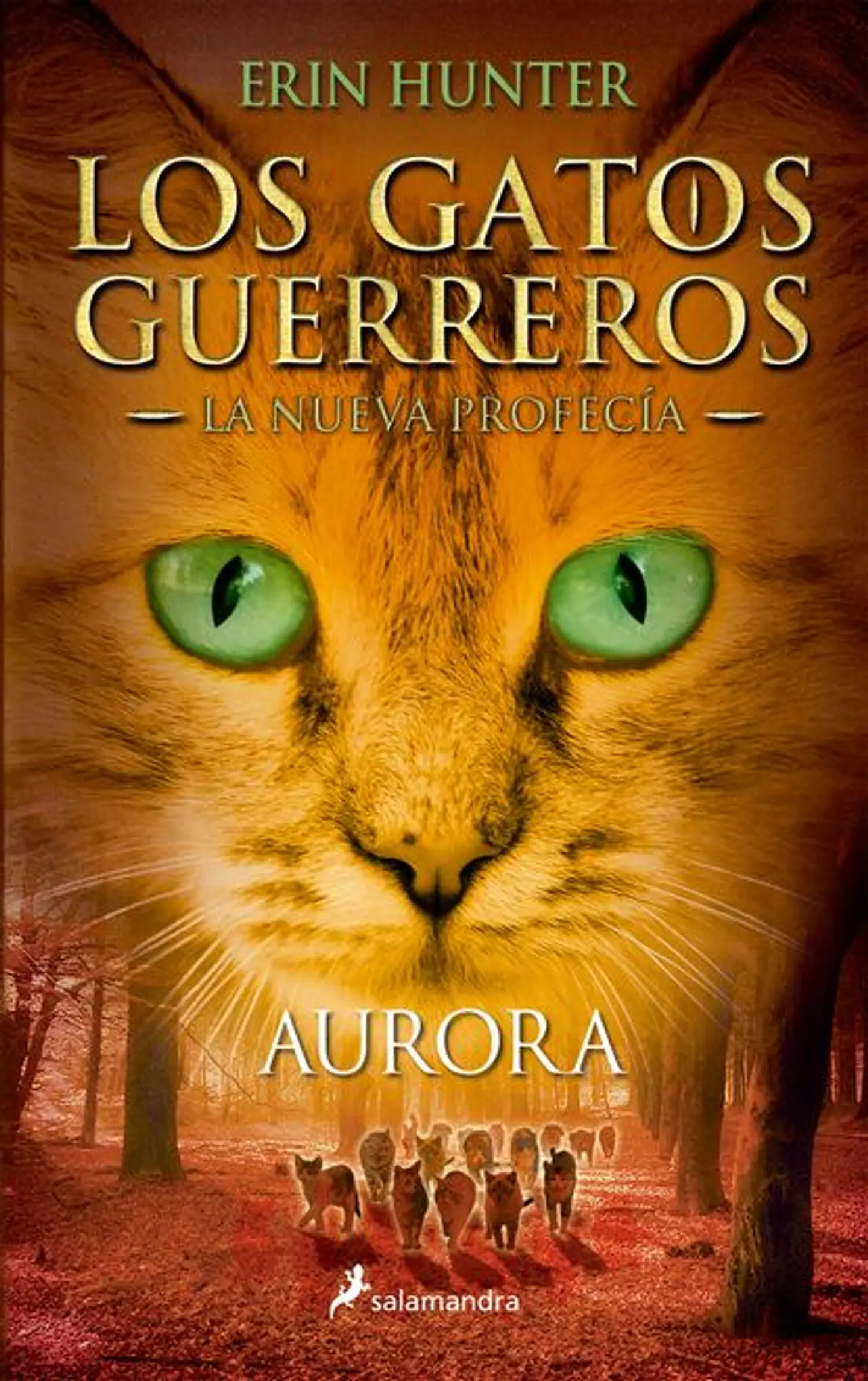 LOS GATOS GUERREROS LA NUEVA PROFECIA (SAGA 2) AURORA 1