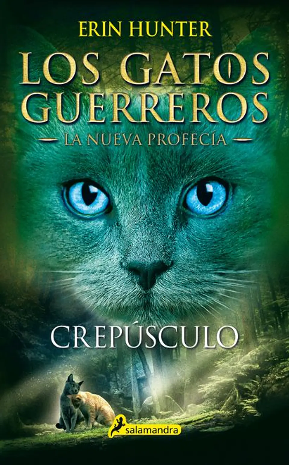 LOS GATOS GUERREROS LA NUEVA PROFECIA (SAGA 2) CREPUSCULO 1