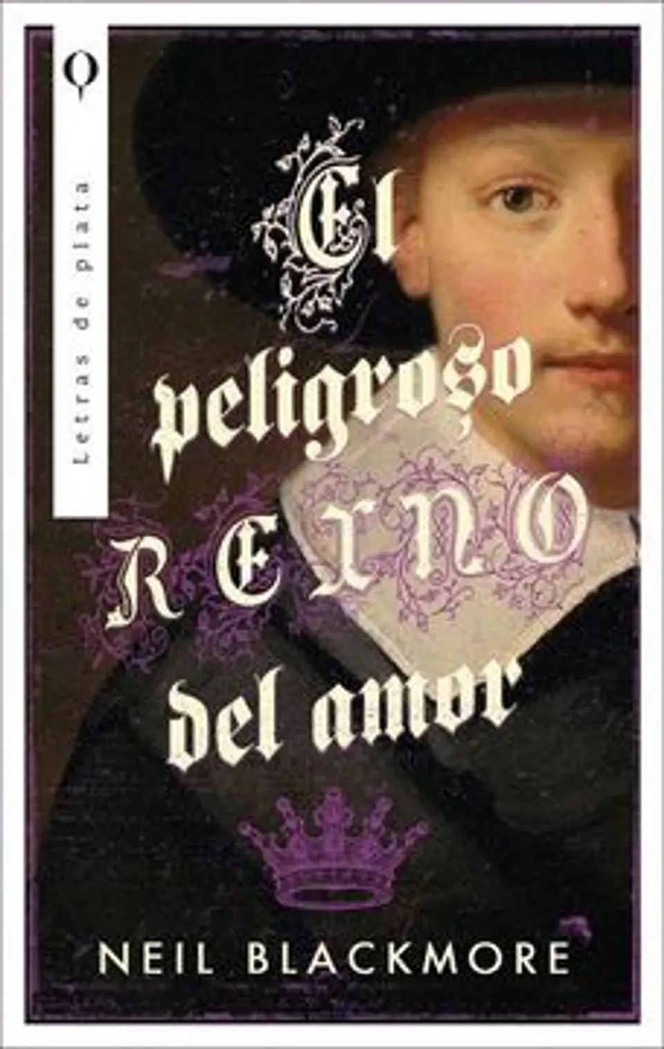 EL PELIGROSO REINO DEL AMOR 1