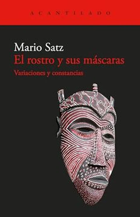 EL ROSTRO Y SUS MASCARAS