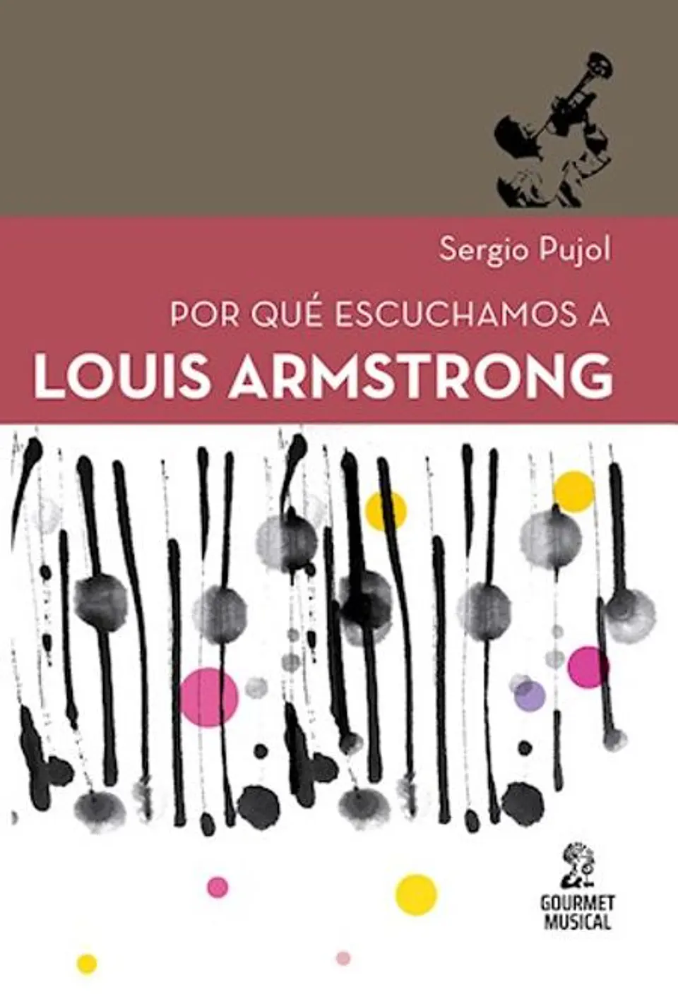 POR QUE ESCUHCAMOS A LOUIS ARMSTROM 1