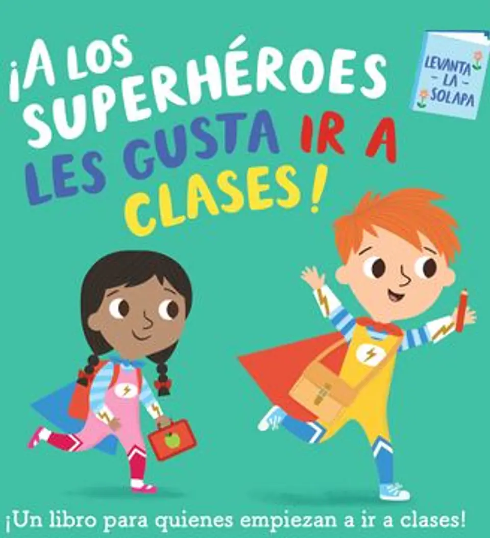 A LOS SUPERHEROES LES GUSTA IR A CLASES 1