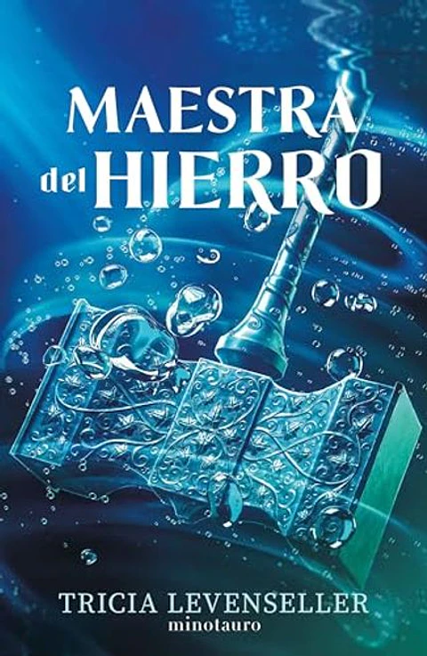 MAESTRA DEL HIERRO (FORJADORA DE ESPADAS 2)