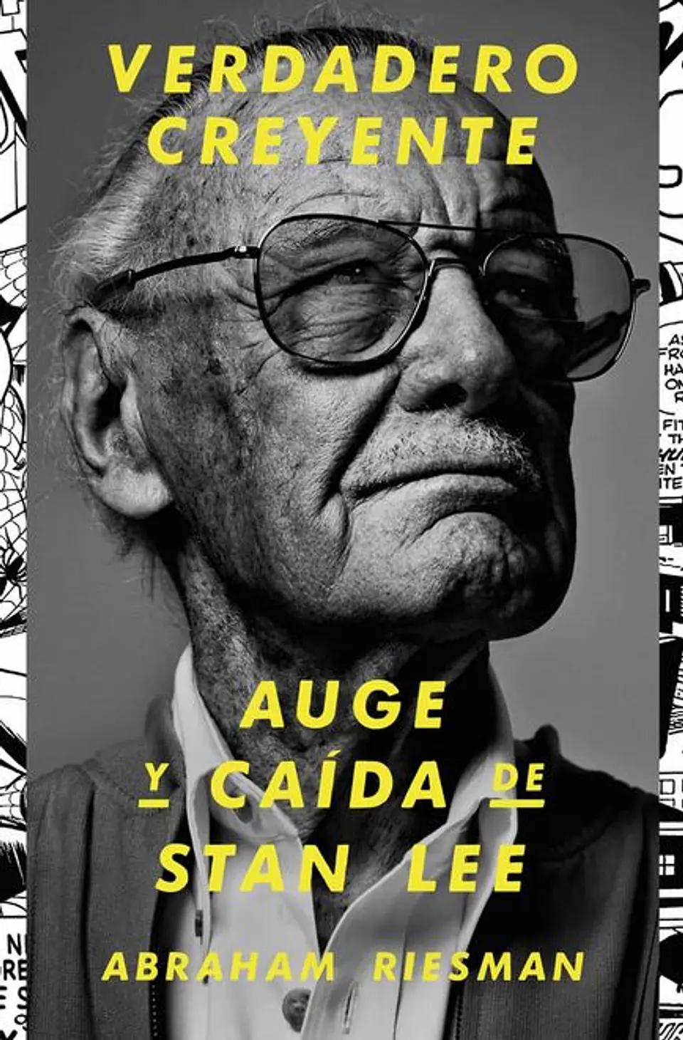 VERDADERO CREYENTE AUGE Y CAIDA DE STAN LEE 1