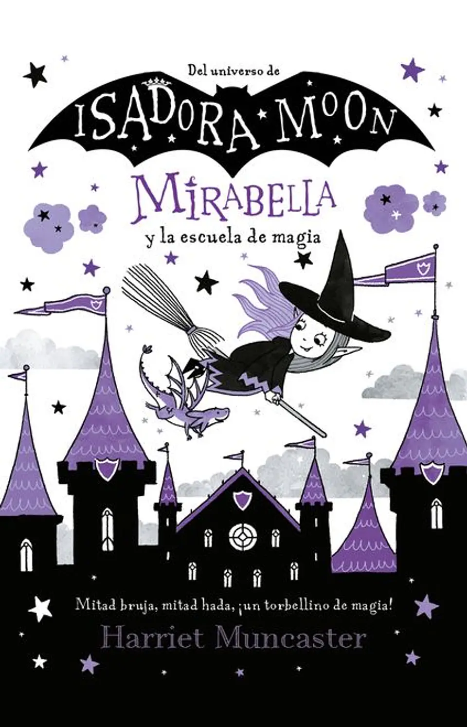 MIRABELLA Y LA ESCUELA DE MAGIA 1