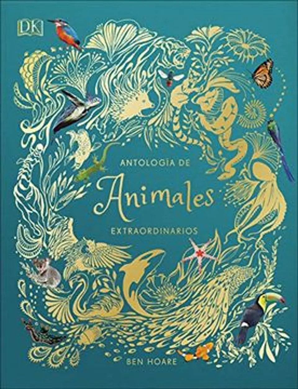 ANTOLOGIA DE ANIMALES EXTRAORDINARIOS 1