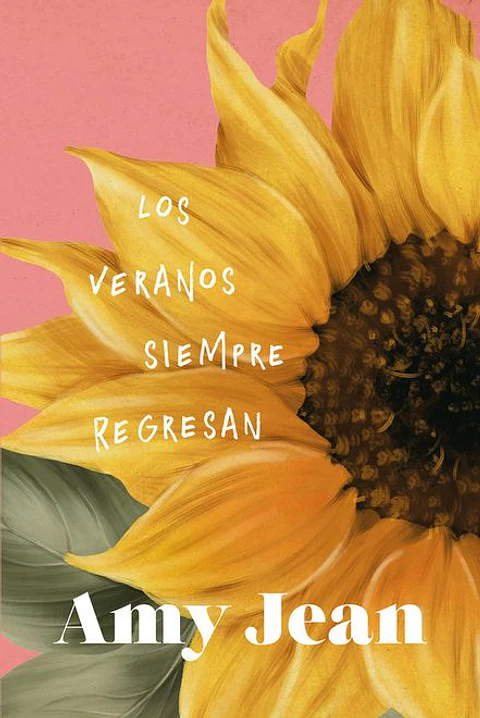LOS VERANOS QUE SIEMPRE REGRESAN