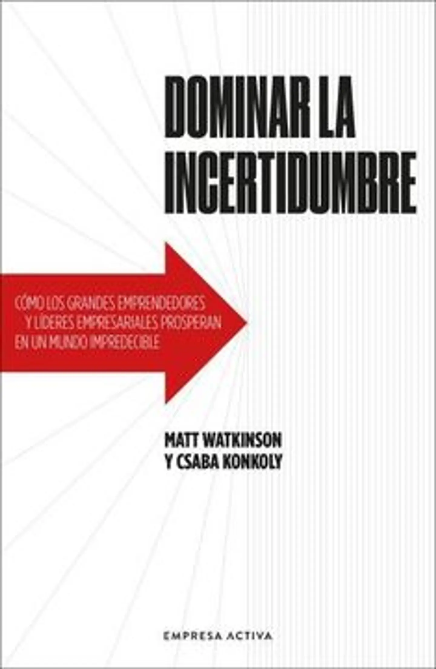 DOMINAR LA INCERTIDUMBRE 1