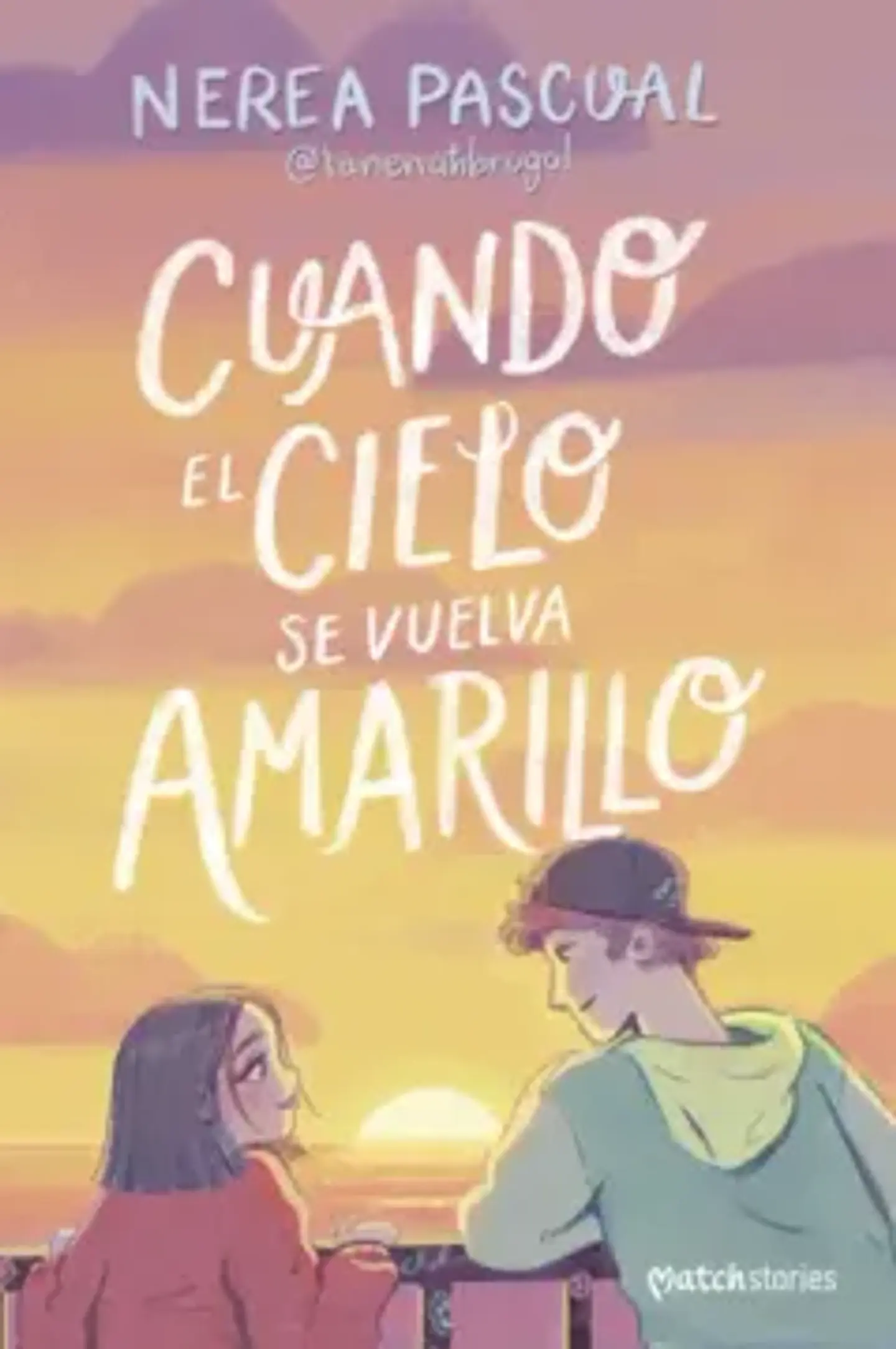 CUANDO EL CIELO SE VUELVA AMARILLO 1