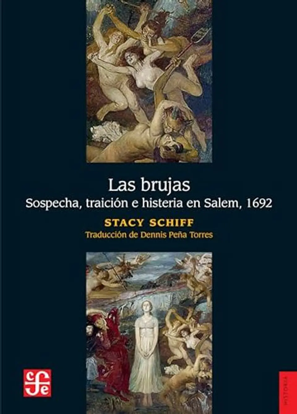 LAS BRUJAS SOSPECHA TRAICION E HISTERIA EN SALEM 1692 1