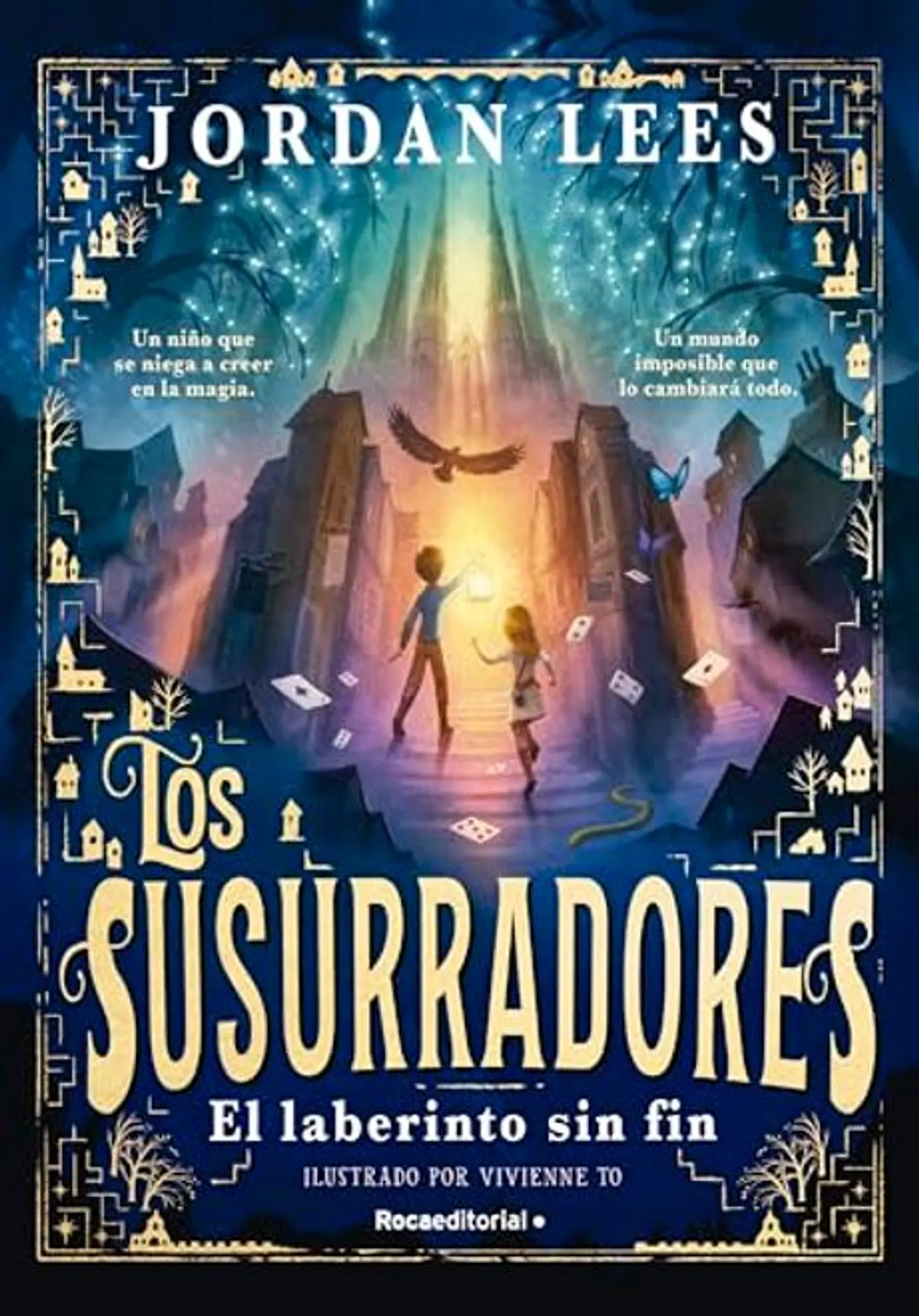 LOS SUSURRADORES EL LABERINTO SIN FIN 1