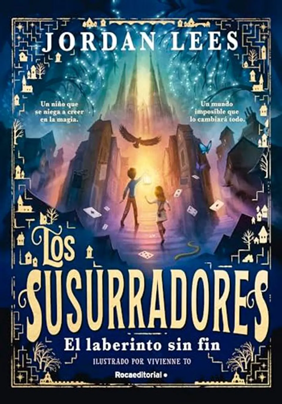 LOS SUSURRADORES EL LABERINTO SIN FIN 1