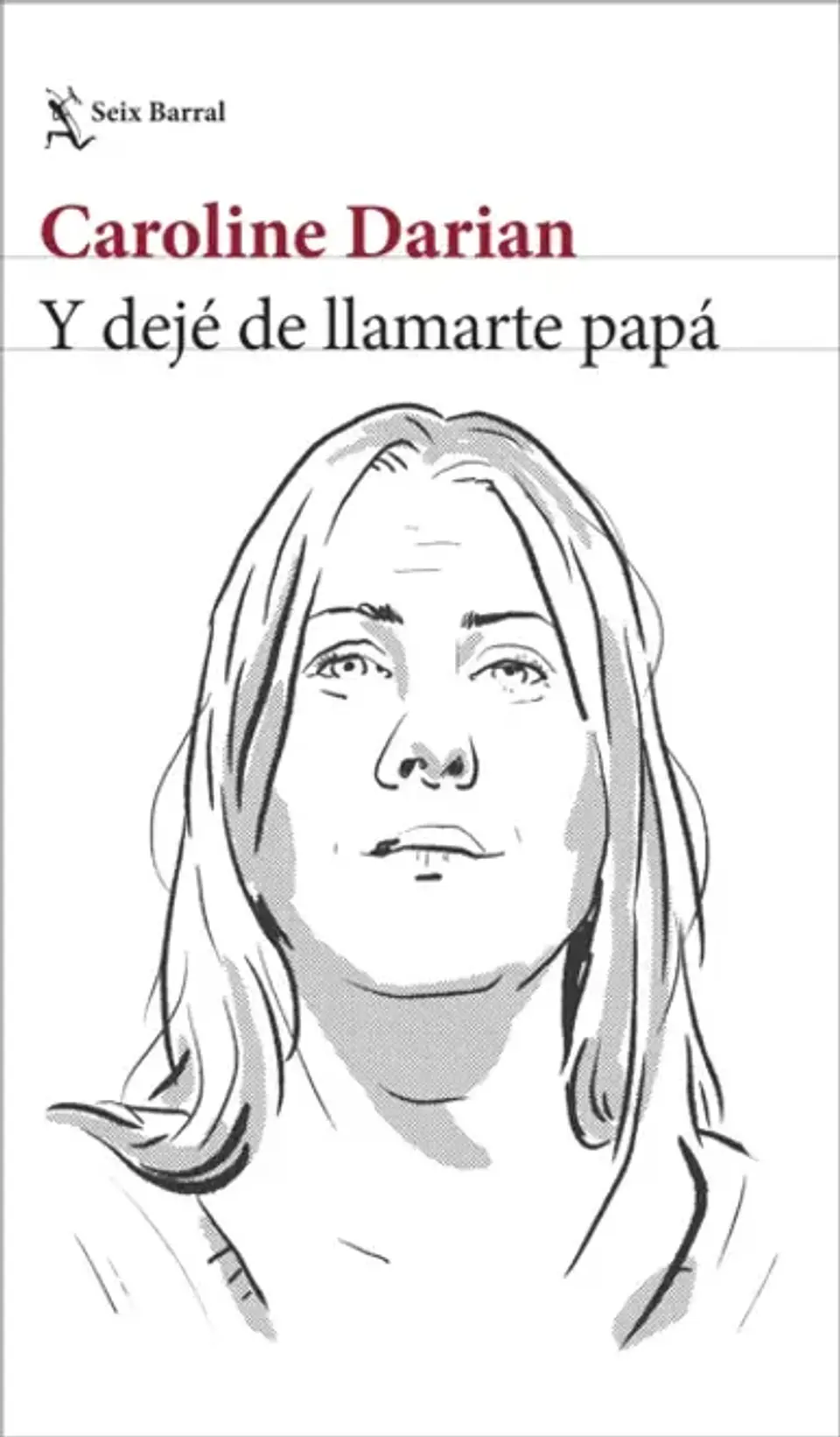 Y DEJE DE LLAMARTE PAPA 1