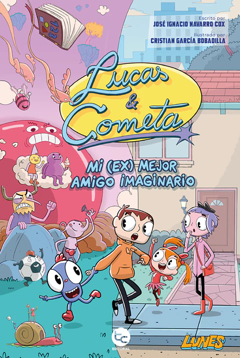 LUCAS Y COMETA MI EX MEJOR AMIGO IMAGINARIO