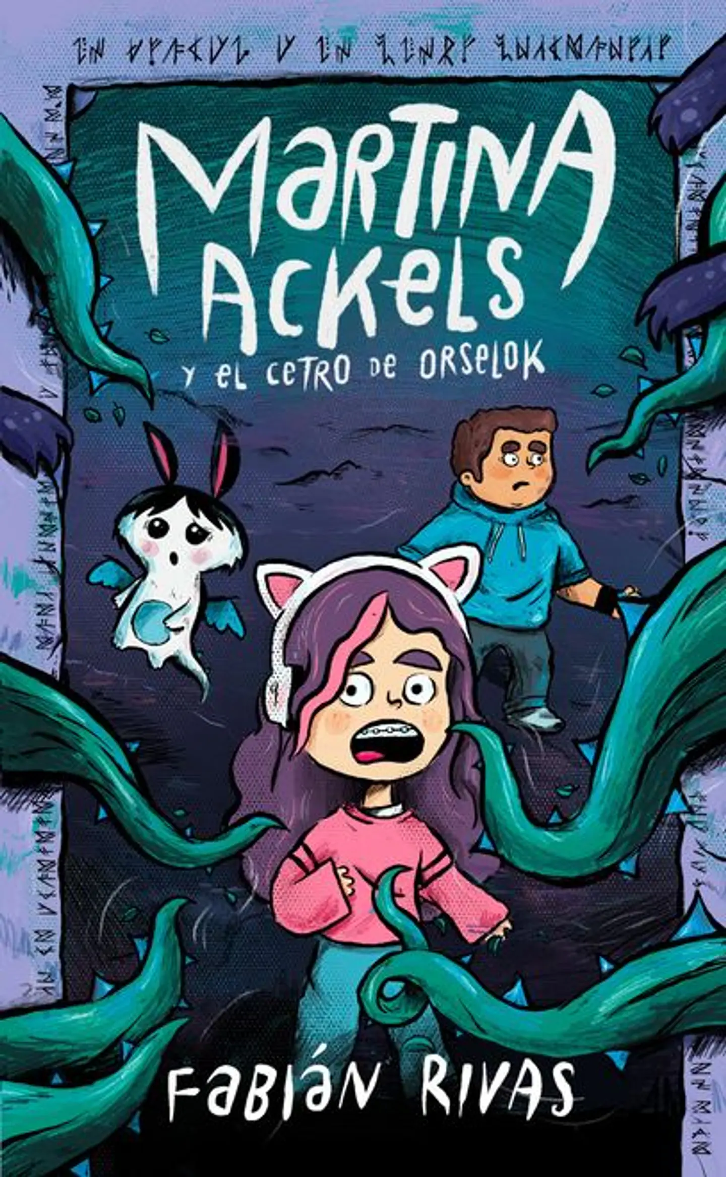 MARTINA ACKELS Y EL CETRO DE ORSELOK 1