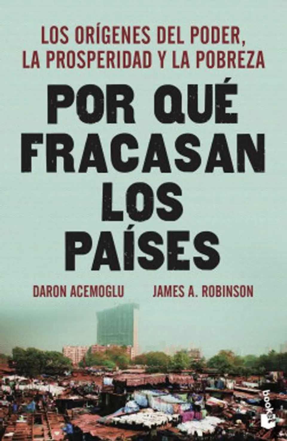 POR QUE FRACASAN LOS PAISES 1