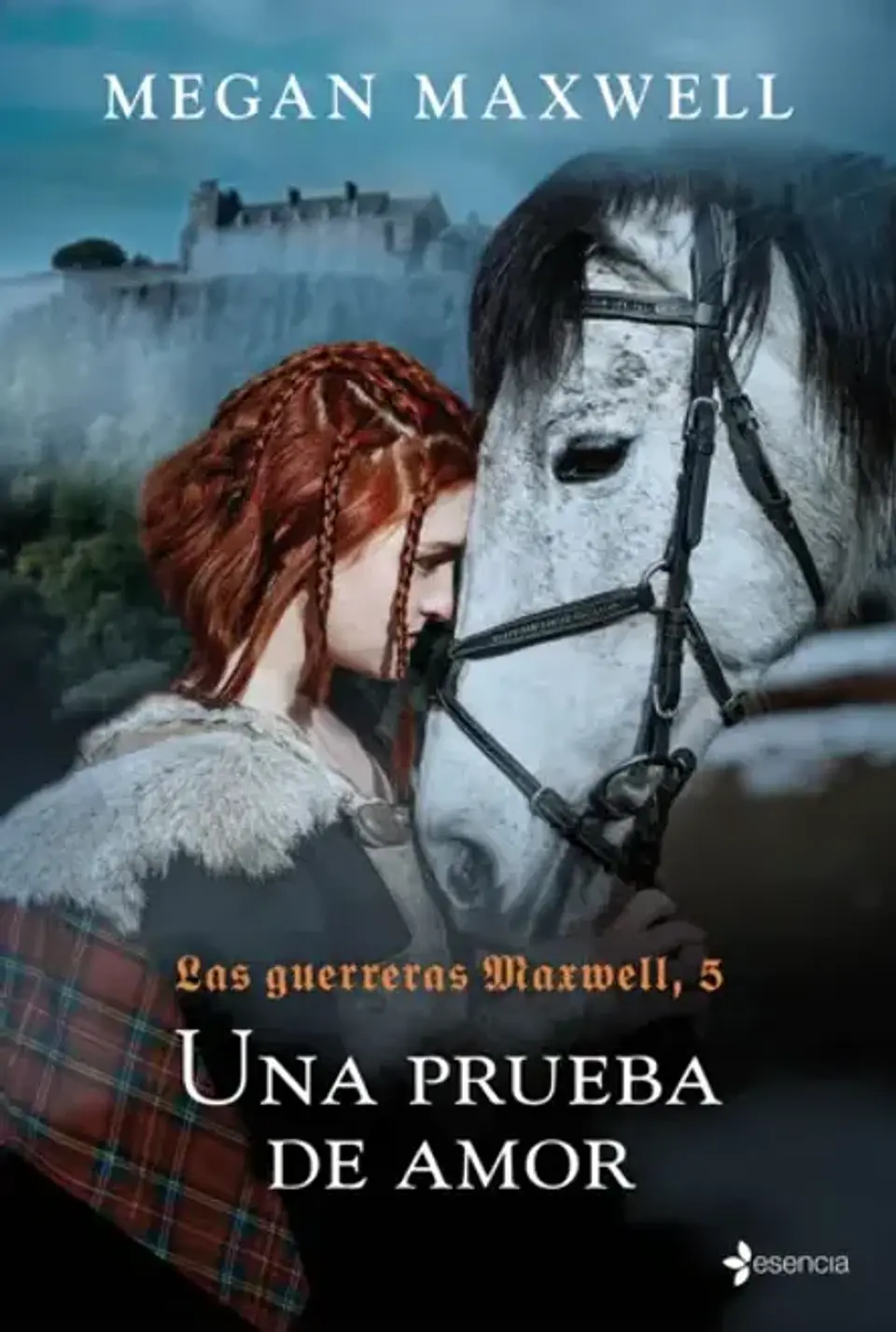 LAS GUERRERAS MAXWELL 5 UNA PRUEBA DE AMOR 1
