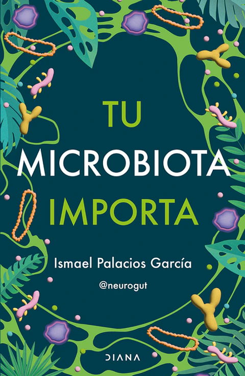 TU MICROBIOTA IMPORTA