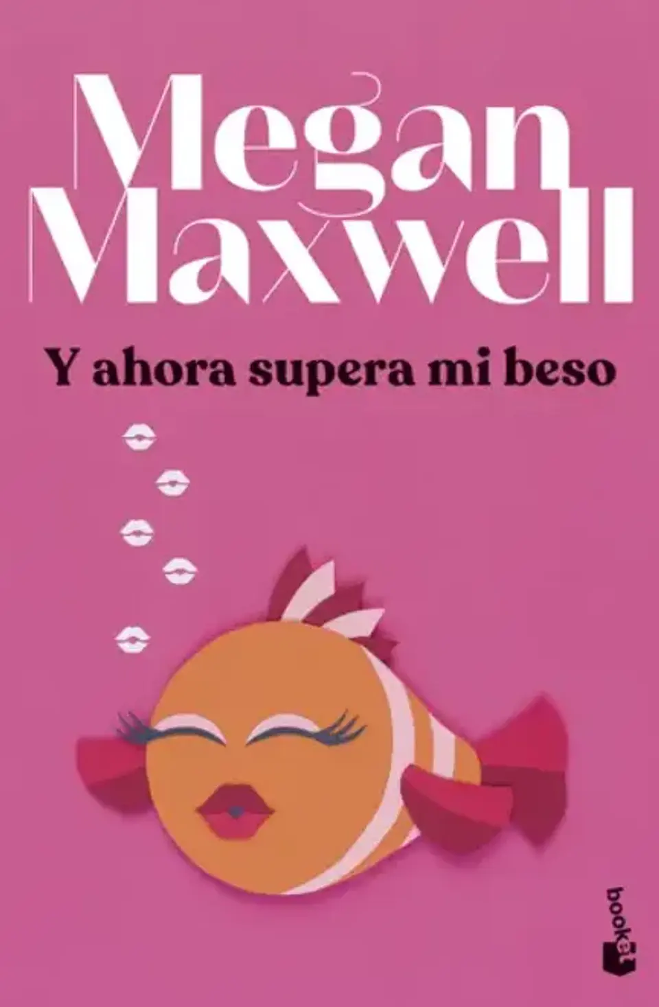Y AHORA SUPERA MI BESO 1