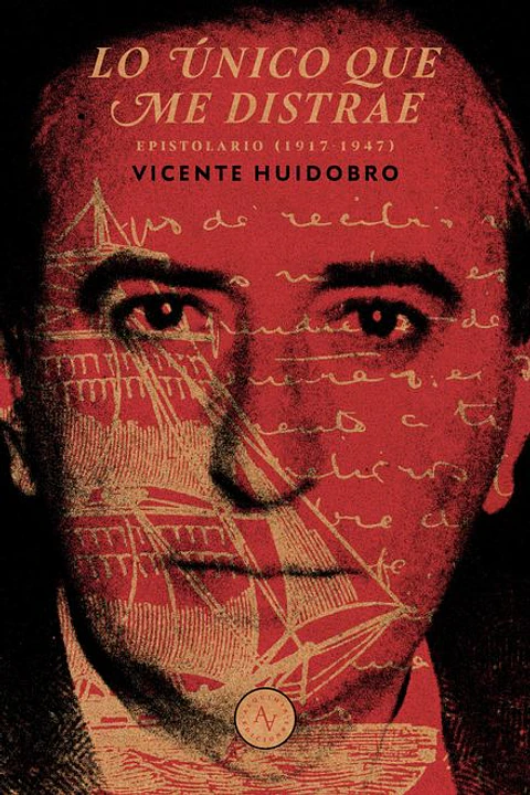 LO UNICO QUE ME DISTRAE EPISTOLARIO INTIMO