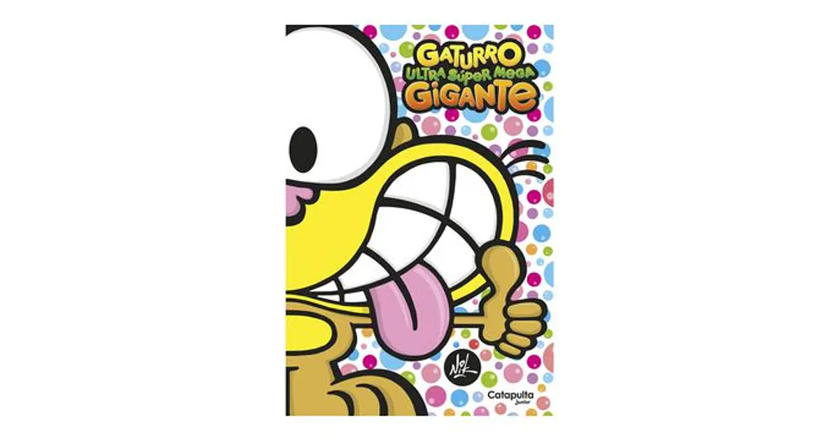 Gaturro Ultra Super Mega Gigante-Relanza