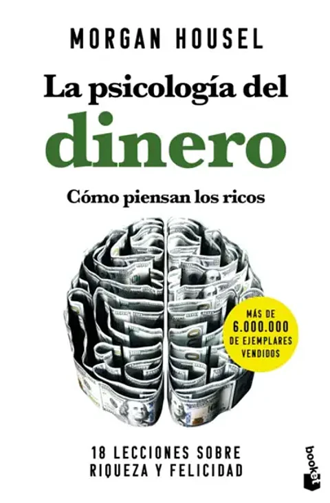 LA PSICOLOGIA DEL DINERO COMO PIENSAN LOS RICOS