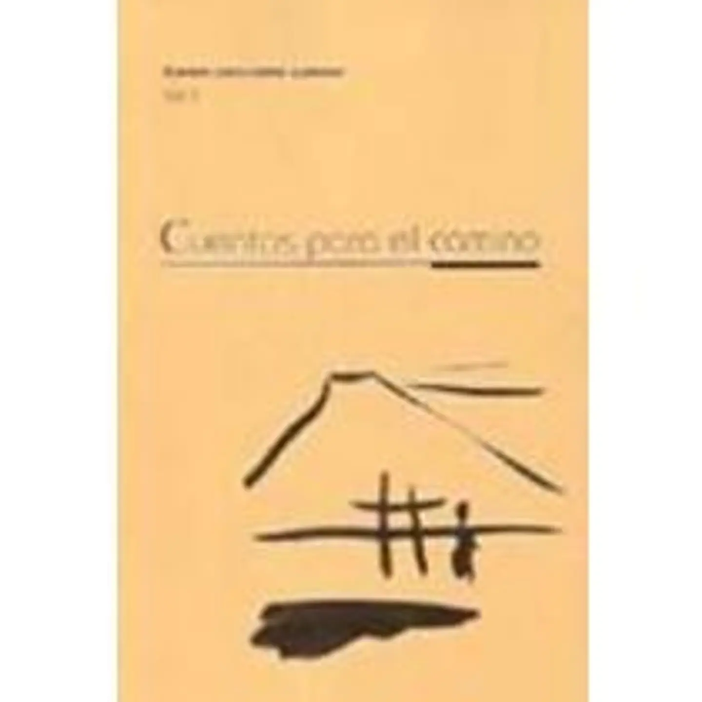 CUENTOS PARA EL CAMINO 1